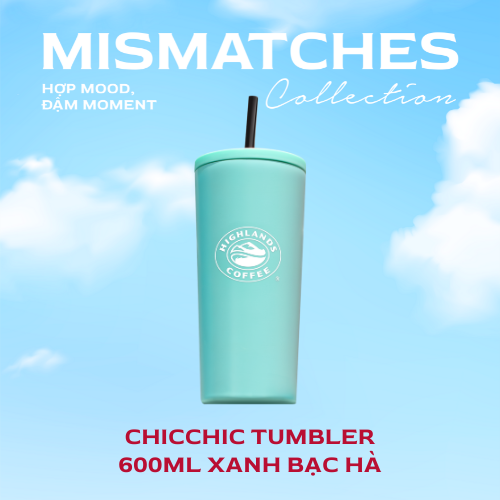 CHICCHIC Tumbler 600ml Xanh Bạc Hà